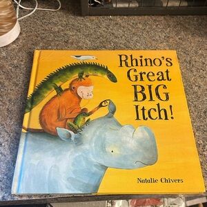 RHINO'S GREAT BIG ITCH By Natalie Chivers - Hardcover *Excellent Condition*
